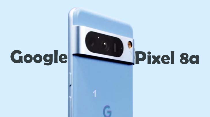 Google Pixel 8a Release Date