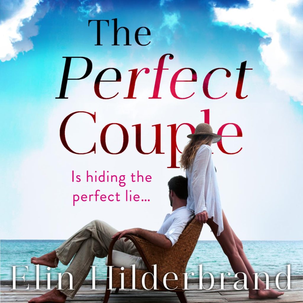 Perfect couple elin hilderbrand