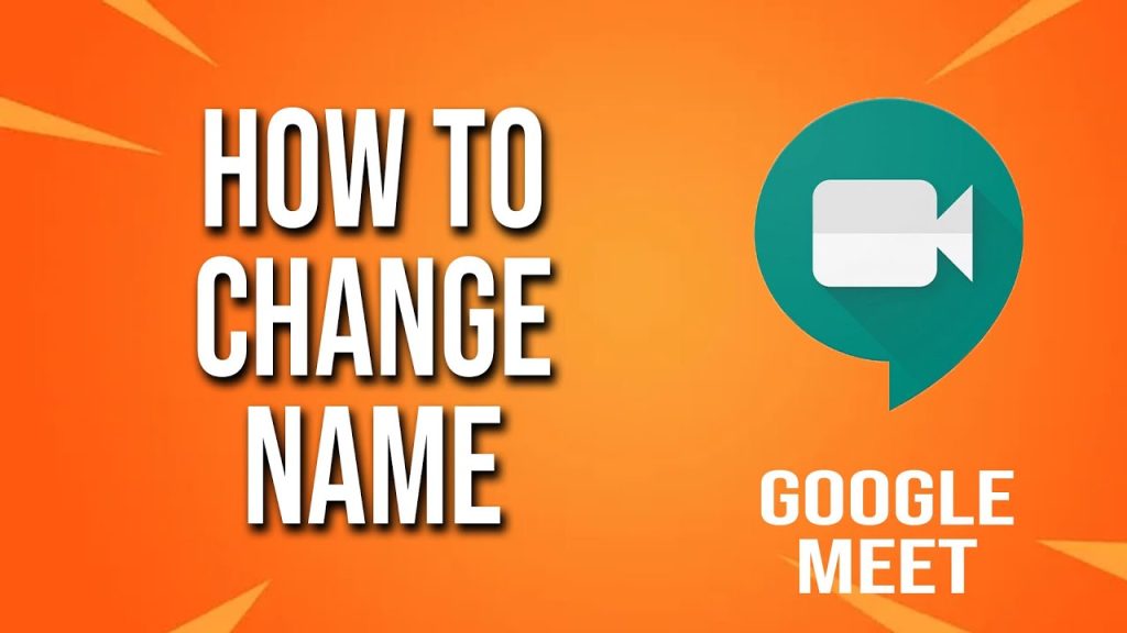 Change Name In Google Meet