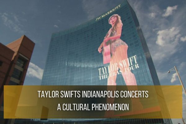 Taylor Swifts Indianapolis Concerts